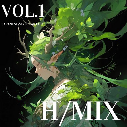 H/MIX Vol.1 — Japanese style Fantasy